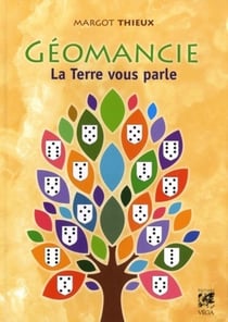 Géomancie - la Terre vous parle