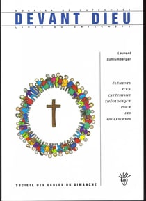 Devant Dieu : le sens du culte - livret du catéchète