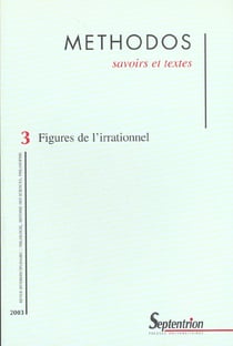 REVUE METHODOS, NUMERO 3/2003 : FIGURES DE L'IRRATIONNEL