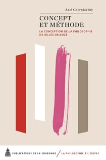 Concept et méthode : la conception de la philosophie de Gilles Deleuze