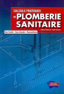 Calculs pratiques de plomberie sanitaire