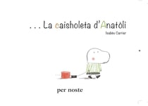 La caisholeta d'Anatòli