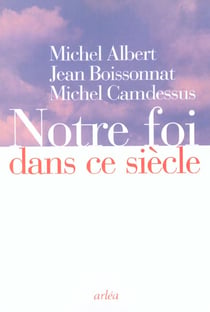 Notre foi dans ce siecle