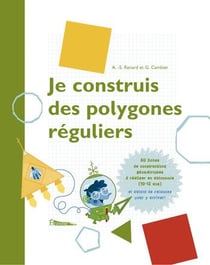 Je construis des polygones réguliers