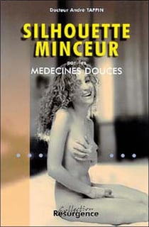 Silhouette minceur par medecines douces