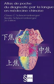 Atlas de poche du diagnostic par la langue en medecine chinoise