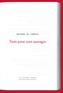 TROIS POUR CENT SAUVAGES