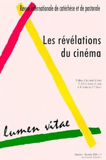 REVUE LUMEN VITAE n.2000/4 : les révélations du cinéma