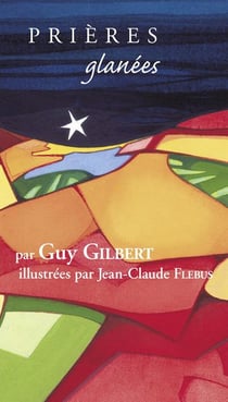 PRIERES GLANEES Tome 7 : prières glanées Tome 7