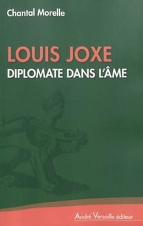Louis Joxe, Diplomate Dans L'Ame