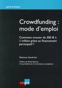 crowdfunding : mode d'emploi