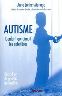 Autisme : récit d'un diagnostic impossible