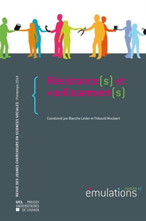 Émulations Tome 13 : résistance(s) et vieillissement(s)