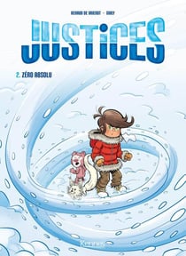 Justices t.2 - zéro absolu