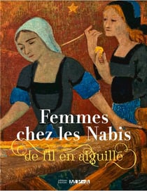 Femmes chez les Nabis : De fil en aiguille