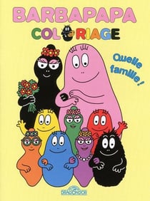 Barbapapa - quelle famille !