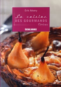 La cuisine des gourmands