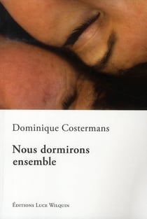Nous dormirons ensemble