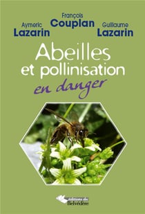 Abeilles et pollinisation en danger
