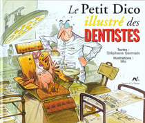 Le petit dico illustré des dentistes