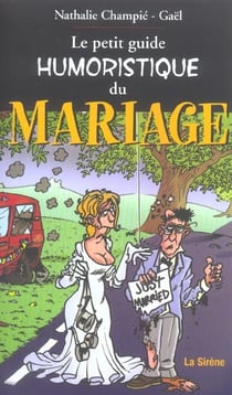 Petit guide humoristique du mariage