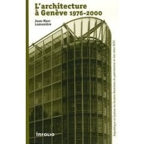 L'Architecture à Genève 1976-2000