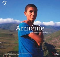 Armenie : Ici Je Demeure,J'Existe