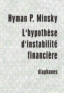 L'hypothèse d'instabilité financière