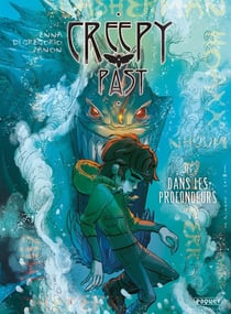 Creepy Past Tome 3