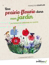 Une prairie fleurie dans mon jardin - l'alternative créative au gazon