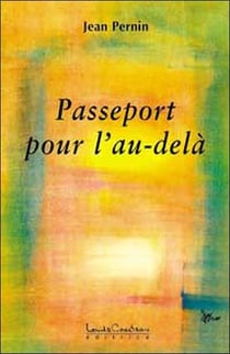 Passeport pour l'au-dela