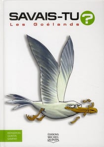 Savais-tu ? : les goélands