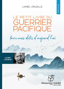 Le petit livre du guerrier pacifique