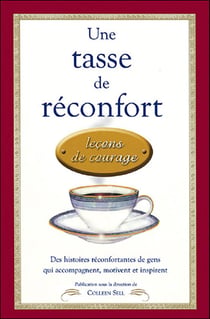 Tasse de réconfort - leçons de courage