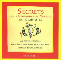Secrets pour économiser de l'énergie en 10 minutes
