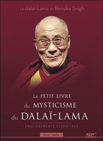 Le petit livre du mysticisme du dalaï-lama