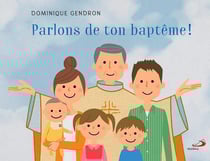 Parlons de ton baptême !