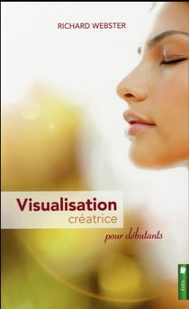 Visualisation créatrice pour débutants