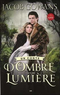 Un conte d'ombre et de lumière t.1