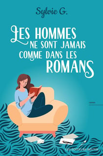 Les hommes ne sont jamais comme dans les romans