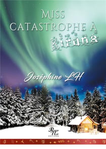 Miss Catastrophe à Kiruna
