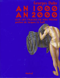 An 1000, an 2000, sur les traces de nos peurs