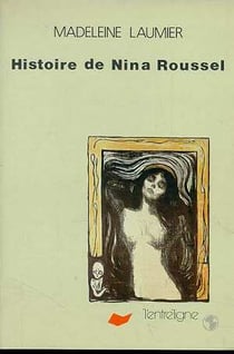 Histoire de nina roussel