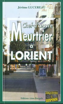 Chef-d'oeuvre meutrier a lorient