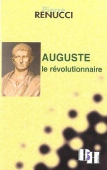 Auguste le revolutionnaire