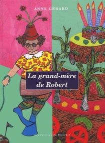 La grand mère de robert