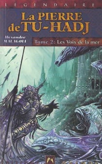 Pierre de tu-hadj 2 (la) - voix de la mer (les)
