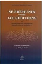 Se prémunir contre les séditions