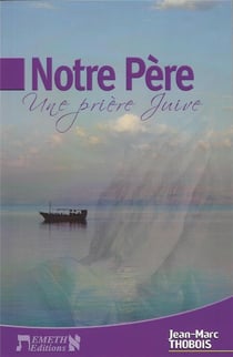 Notre Père - une prière juive