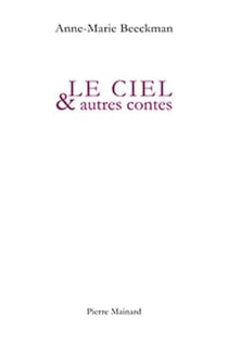 Le ciel et autres contes